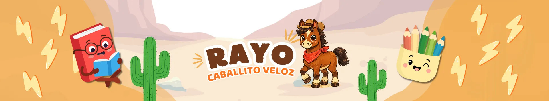 Cabecera de Rayo en Isabella Club, con Rayo, un libro animado y lápices de colores en una escena infantil de desierto con cactus.