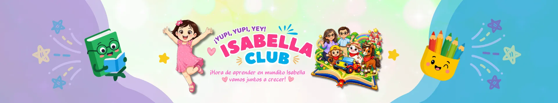 Isabella Club con Isabella y personajes de Mundito Isabella, cuentos y canciones infantiles